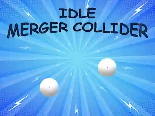 Игра Idle: Merger Collider онлајн