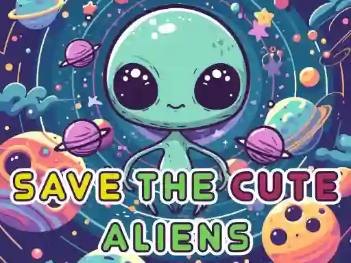 Игра Save The Cute Aliens онлајн