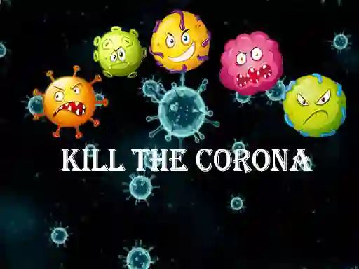 Игра Kill The Corona онлајн
