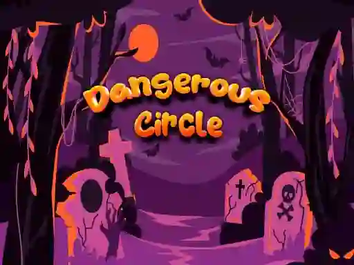 Игра Dangerous Circle онлајн