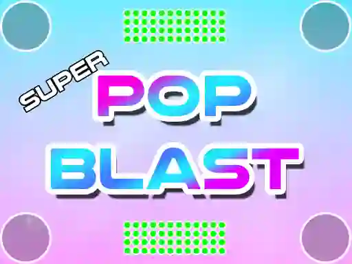 Игра Super Pop Blast онлајн