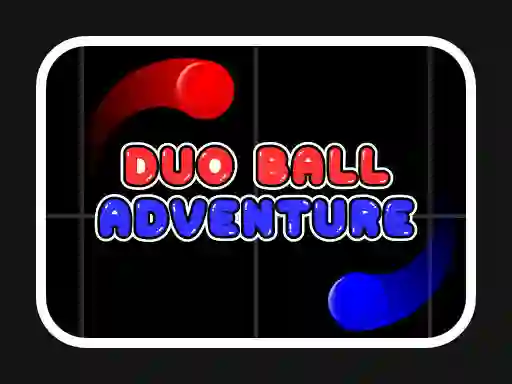 Игра Duo Ball Adventure онлајн