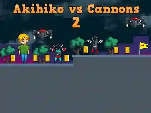 Игра Akihiko vs Cannons 2 онлајн