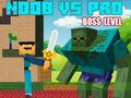 Игра Нивоа на Noob vs Pro Boss  онлајн