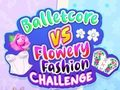 Игра Balletcore vs цветен моден предизвик онлајн