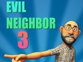Игра Злобниот сосед 3  онлајн