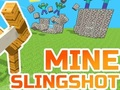 Игра Рудникот Slingshot  онлајн
