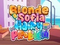 Игра Русокоса Софија проблем со влакнести  онлајн